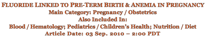 F.Pre-term Birth :anemia L